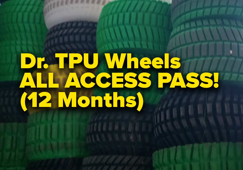 Dr. E TPU Tires 3D Print Kit ALL ACCESS PASS 12Months Download [Perso